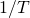 Rendered by QuickLaTeX.com 1/T
